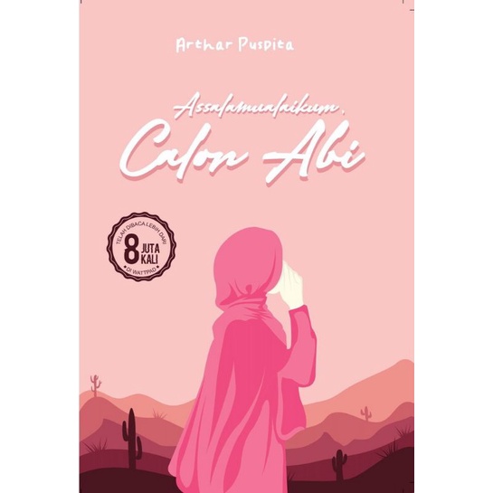 COCONUTBOOKS - ASSALAMUALAIKUM CALON ABI - ARTHAR PUSPITA
