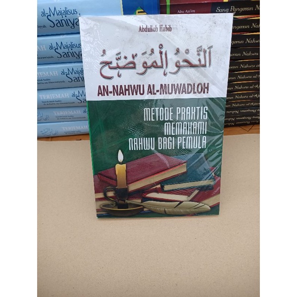 Nahwu muwadloh metode peraktis memahami nahwu bagi pemula