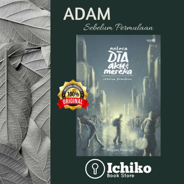 Buku ADAM - Antara Dia Aku Dan Mereka by Hawariyyun