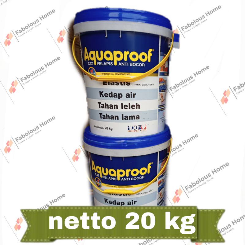 Aquaproof 20 Kg pelapis anti bocor