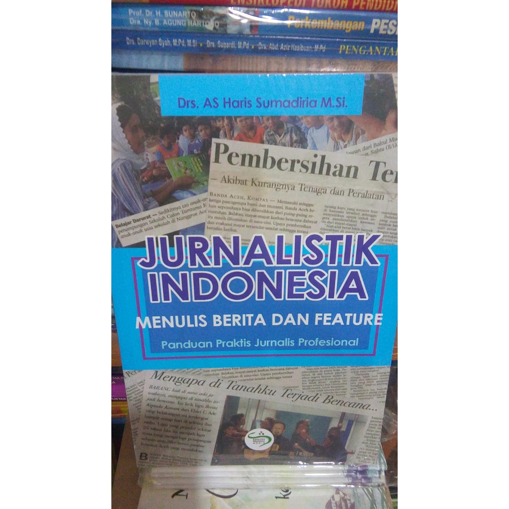 Jual Buku Jurnalistik Indonesia Menulis Berita Dan Feature ORIGINAL ...