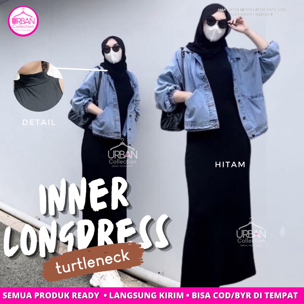 INNER DRESS PANJANG BAHAN SPANDEX RAYON PREMIUM/INNER  DRESS TANPA LENGAN /INNER GAMIS WANITA/INNER DRESS POLOS PANJANG