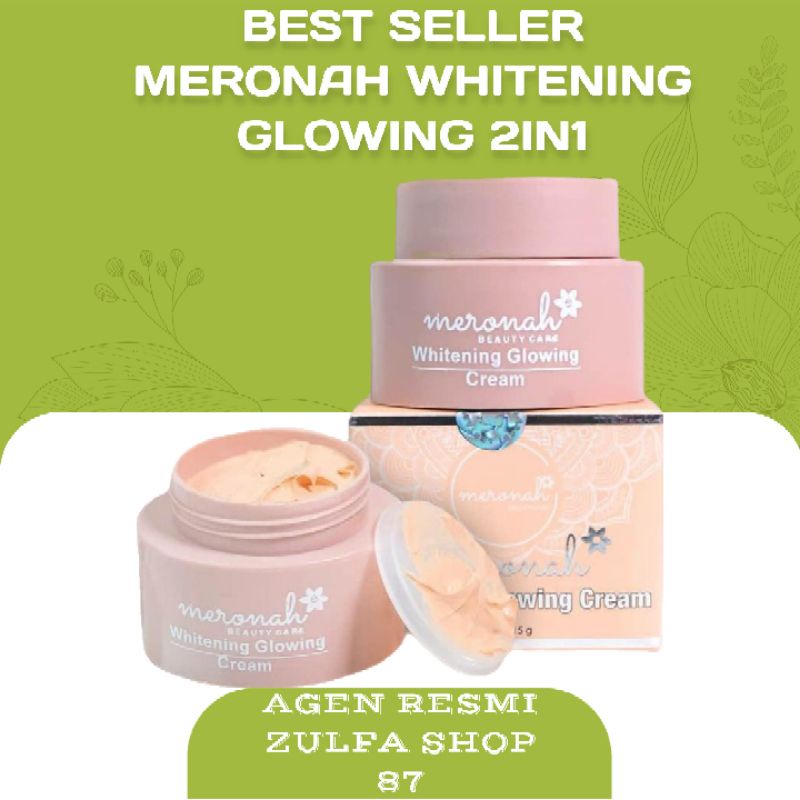MERONAH CREAM GLOWING BPOM 100% ORIGINAL