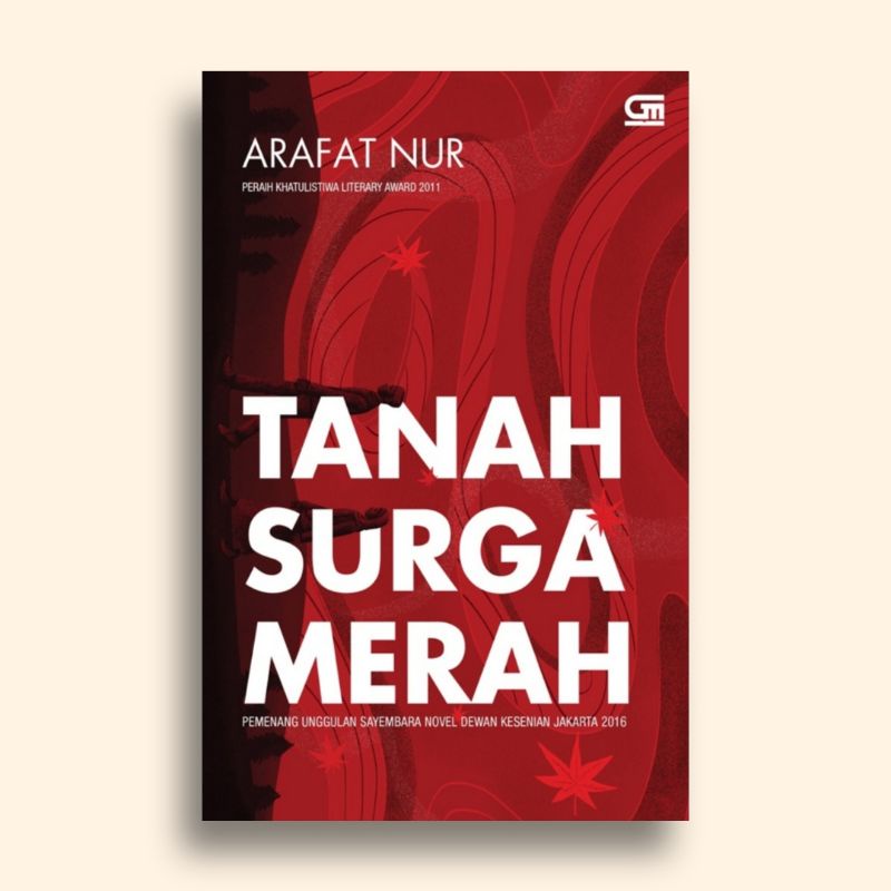 Tanah Surga Merah Arafat Nur