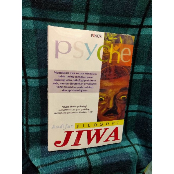 Filosofi Jiwa PSYCHE Oleh Audifax 2008 NUPP