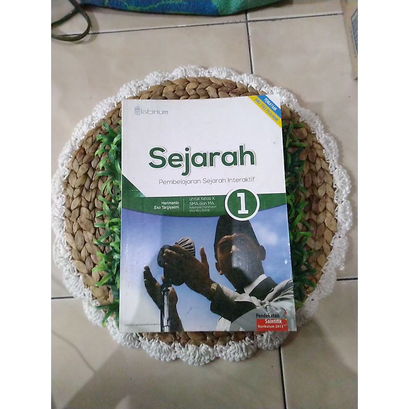 SEJARAH KELAS 10 SMA PEMINATAN PLATINUM