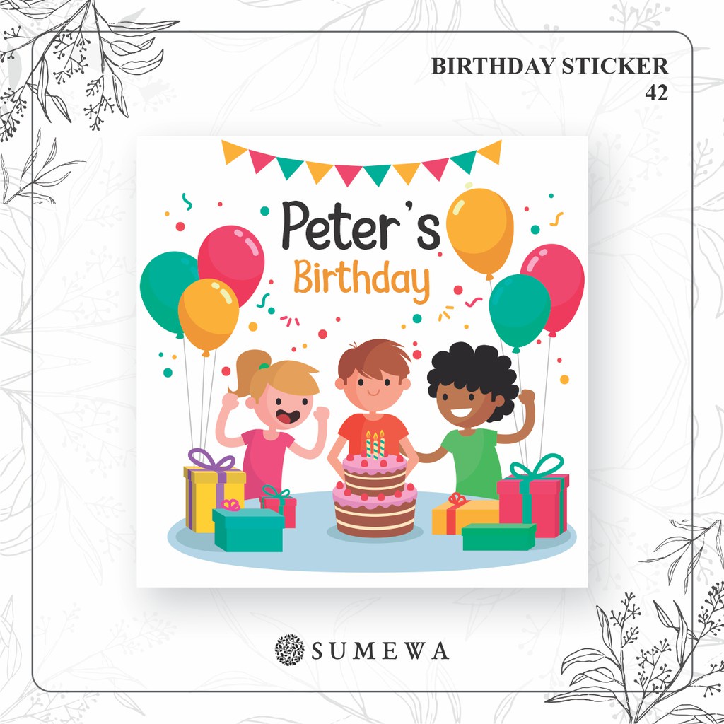 

Sticker Ulang Tahun / Birthday Sticker / Sticker Hampers Bingkisan Ulang Tahun - 42