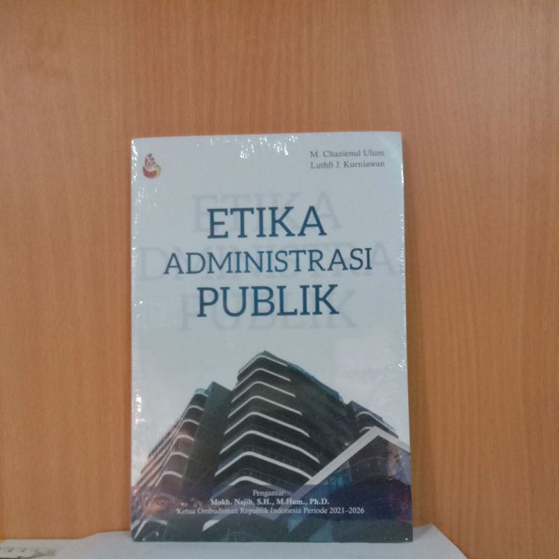 BUKU ETIKA ADMINISTRASI PUBLIK