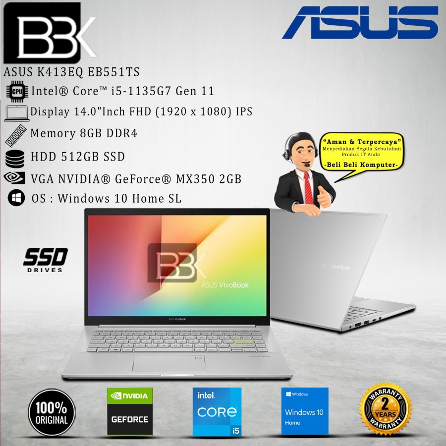 ASUS K413EQ EB551TS I5-1135G7 8GB 512GB SSD WIN10HSL VGA OHS 19 2Yr