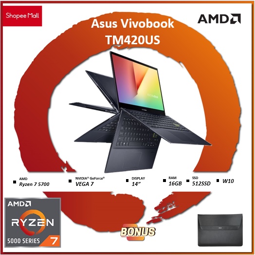 Asus Vivobook Flip TM420UA - AMD Ryzen 7 5700 16GB 512ssd Vega7 W10+OHS 14.0FHD