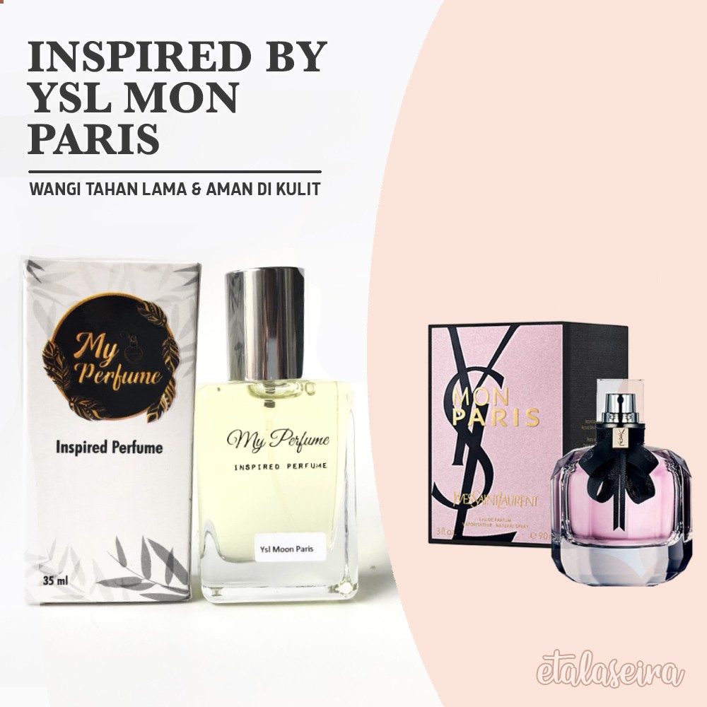 My Perfume YSL MON PARIS Inspired 35ml - MyPerfume Parfum Wanita Tahan Lama Super Premium