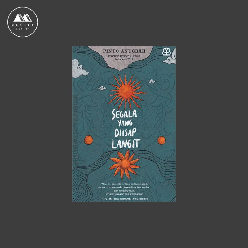 Segala yang Diisap Langit - Pinto Anugrah