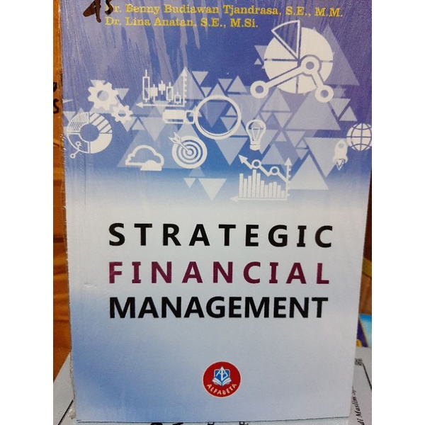STRATEGIC FINANCIAL MANAGEMENT