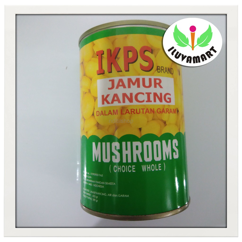 

Jamur Kancing Kaleng / Mushroom Whole Choice / Utuh Kalengan IKPS