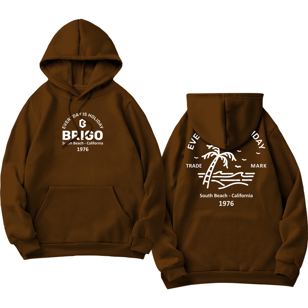 Sweater Hoodie BRIGO Sablon DTF Fleece Cotton || BRIGO Jumper Hoodie EVERIDAY IS HOLIDAY M-XXL (Pria &amp; Wanita) Free stiker&amp;Gantungan Kunci