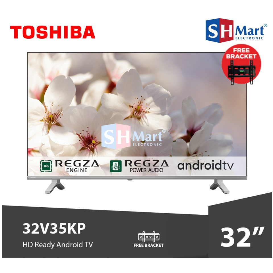 TOSHIBA LED TV  32 INCH HD DIGITAL SMART ANDROID 32V35KP FREE BRACKET GARANSI RESMI (MEDAN)