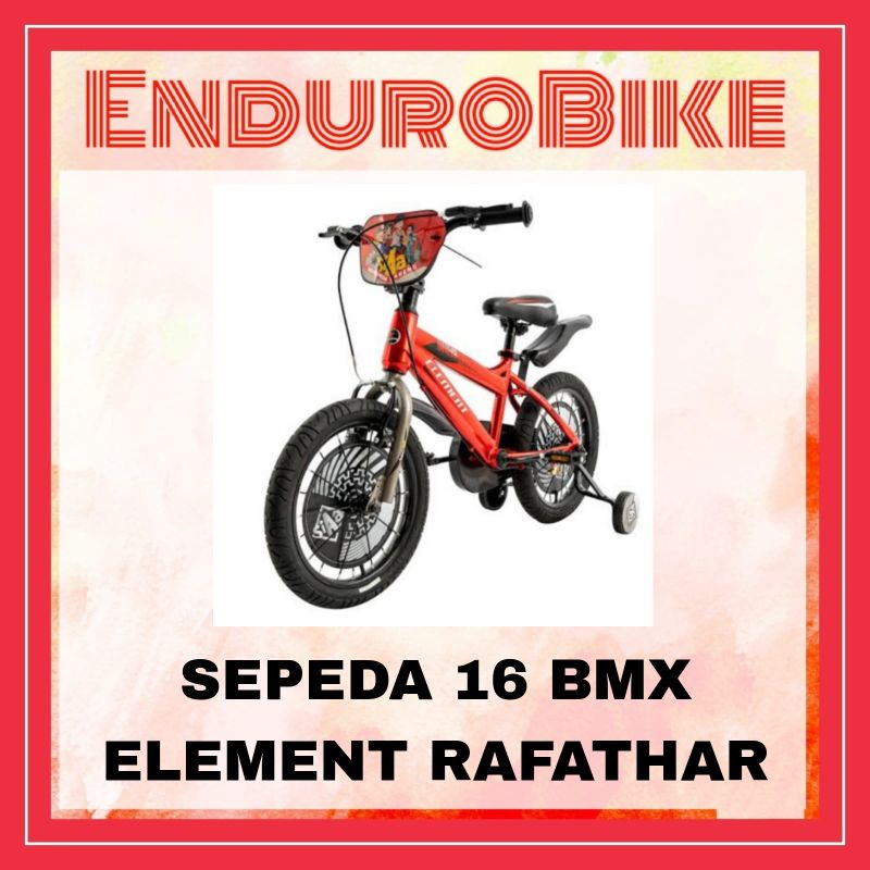 SEPEDA BMX 16 ELEMENT RAFATHAR ANAK LAKI-LAKI 16 INCH SI AA ENDUROBIKE