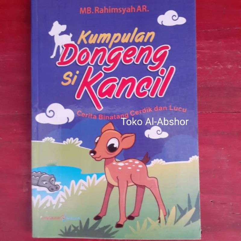 Kumpulan Dongeng si Kancil Buku Cerita Fabel Binatang Anak Bergambar Berwarna Murah Menarik 88