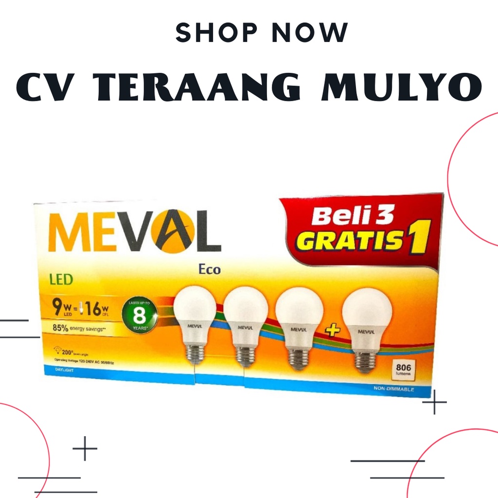 LAMPU LED 9 WATT PUTIH / COOL DAYLIGHT / 6000K MEVAL ECO BELI 3 GRATIS 1