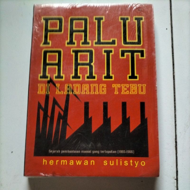 Novel PALU ARIT DI LADANG TEBU
