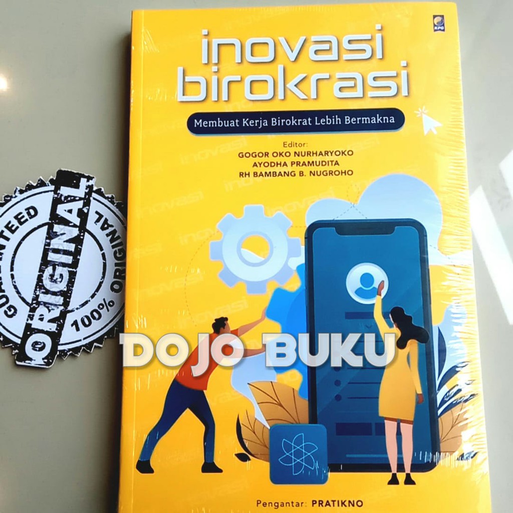 Inovasi Birokrasi by Gogor Oko NurHaryoko, dkk