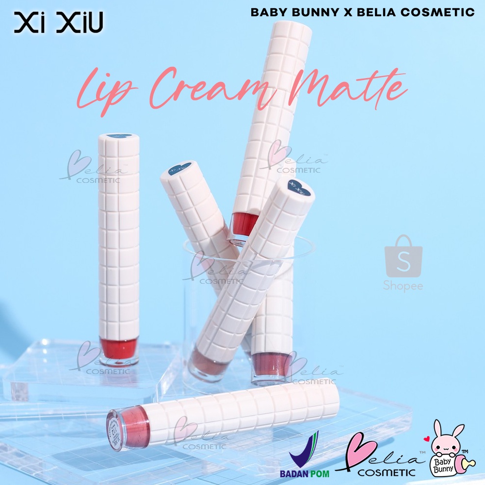 ❤ BELIA ❤ Xi Xiu Lip Cream Matte Halal BPOM | XIXIU Lipcream Mate