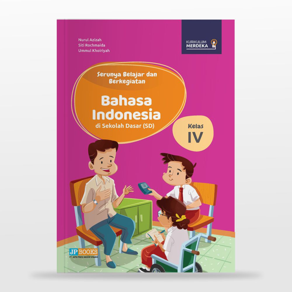 

Buku Pendamping Kurikulum Merdeka Kelas 4 SD JPBOOK