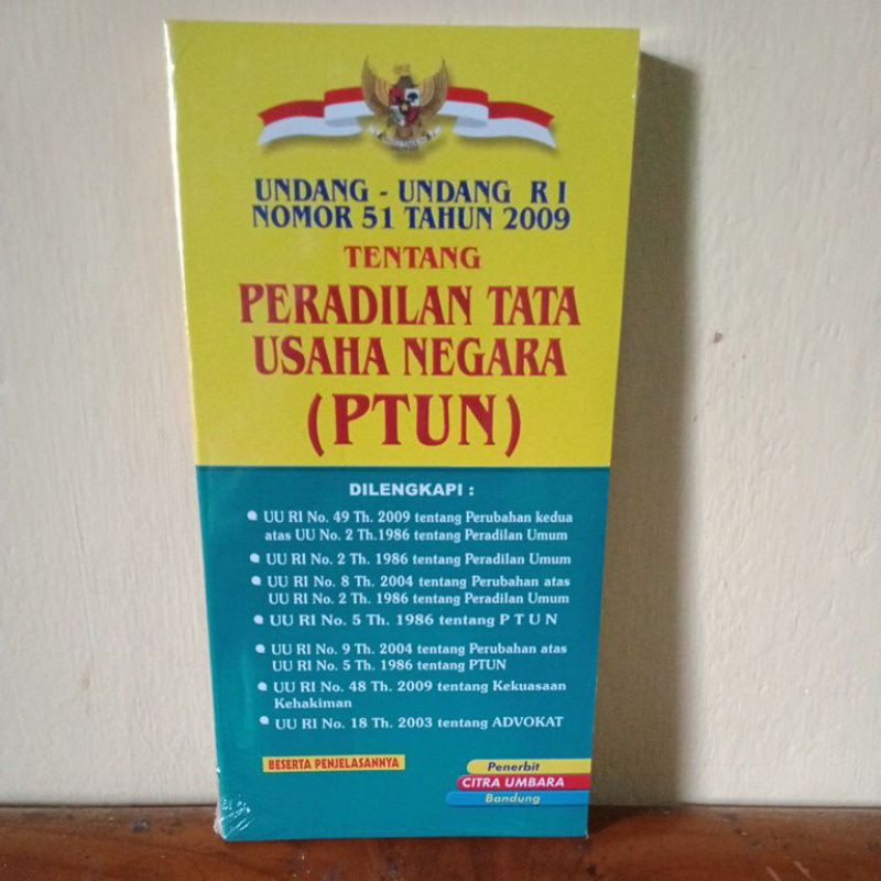 

Undang-Undang RI no.51 thn 2009 tentang Peradilan Tata Usaha Negara