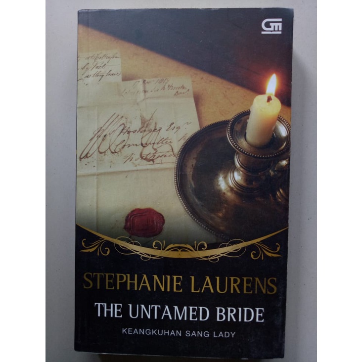 The Untamed Bride (Keangkuhan Sang Lady) by Stephanie Laurens novel seken historical romance sale bu