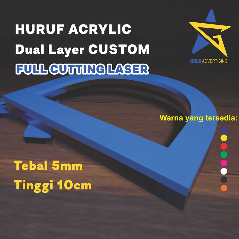 

Huruf Akrilik Dual Layer T 10cm Tebal 5mm