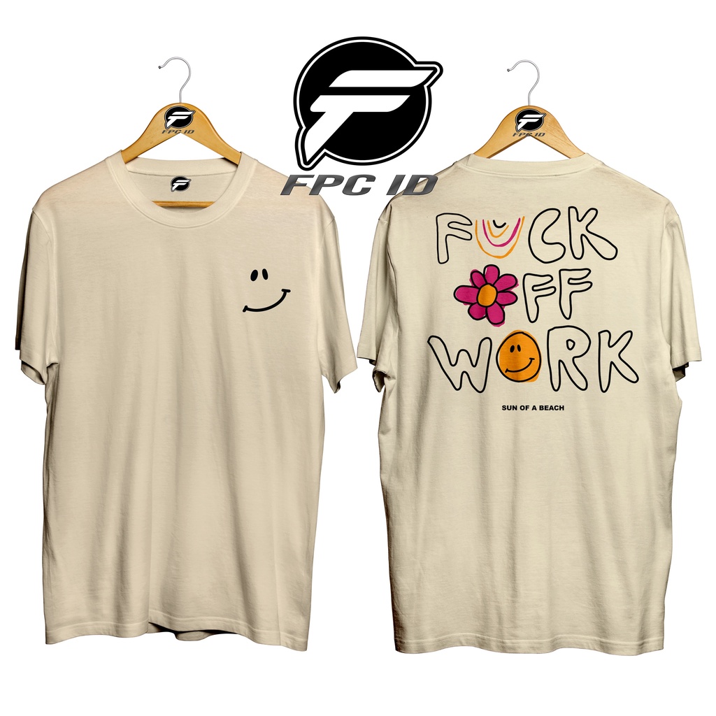 Kaos Surfing Fuckoff Work Cotton Combed 30s Premium