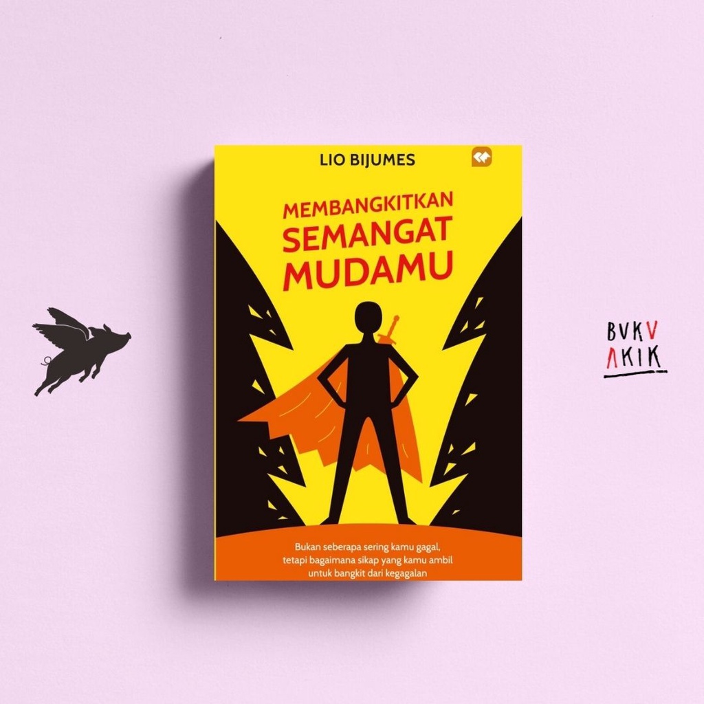 Membangkitkan Semangat Mudamu - Lio Bijumes