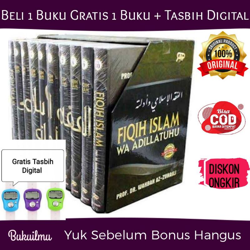 FIQIH ISLAM WA ADILLATUHU LENGKAP 1 SET 10 JILID. Prof. Dr. Wahbah Zuhaili. Fiqih Islam dengan Dalil