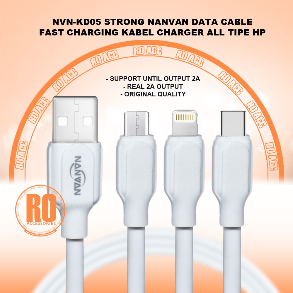 [RO ACC] NVN-KD05 STRONG NANVAN KABEL DATA FAST CHARGING KABEL CHARGER ALL TIPE HP