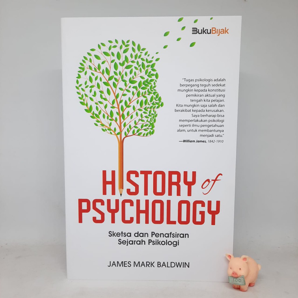 History of Psychology Sketsa dan Penafsiran Sejarah Psikologi - James Mark Baldwin