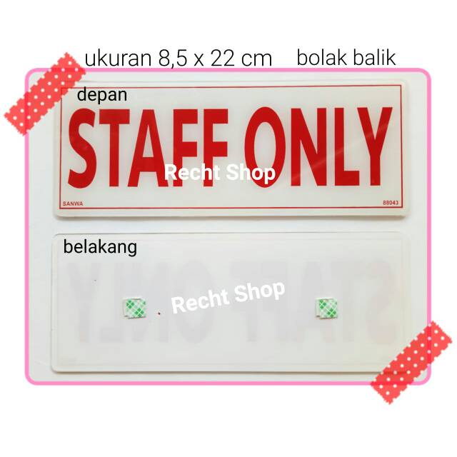 

Sign board sign label acrylic akrilik staff only