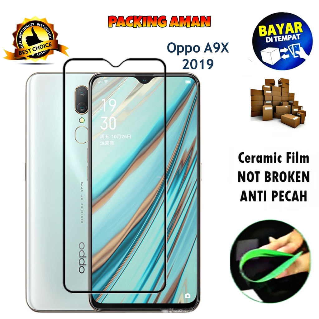 Tempered Glass Oppo A9X 2019 FULL COVER FULL SCREEN Ceramic Film Anti Gores