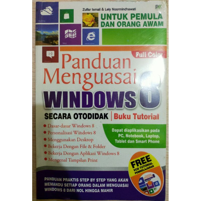 PANDUAN MENGUASAI WINDOWS 8 SECARA OTODIDAK