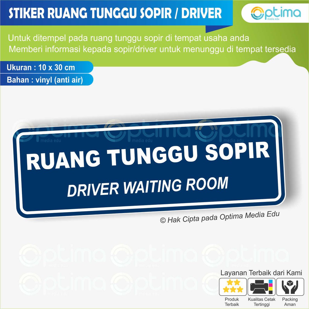 

STIKER RUANG TUNGGU SOPIR / DRIVER