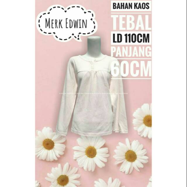 BAJU LENGAN PANJANG WANITA EDWIN JUMBO PRELOVED PREMIUM BRANDED