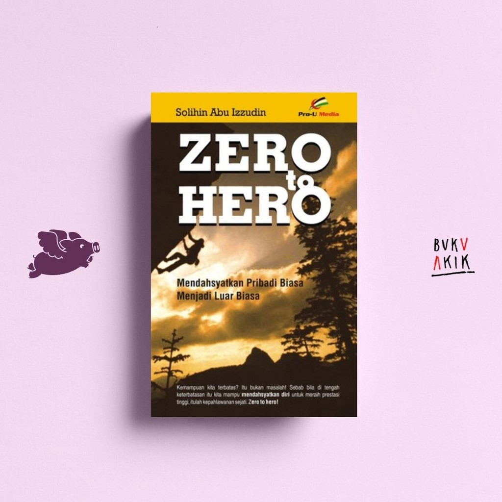 Zero To Hero - Solikhin Abu Izzudin