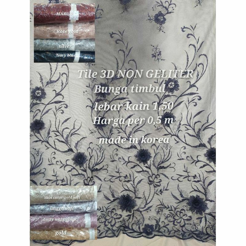 kain tile 3d non geliter/tile akar/mutiara/tile dot. brokat tile 3d/bunga timbul