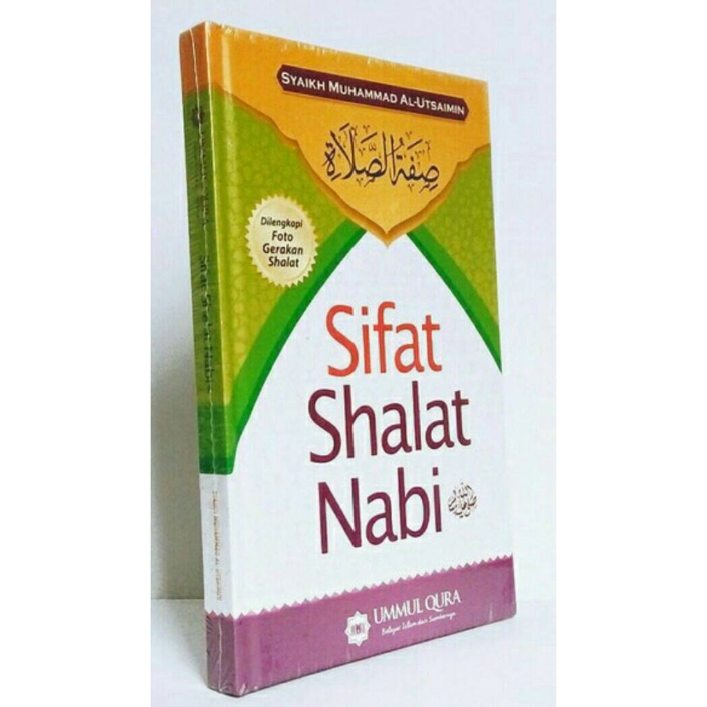 Sifat Shalat Nabi Al Utsaimin - Ummul Qura