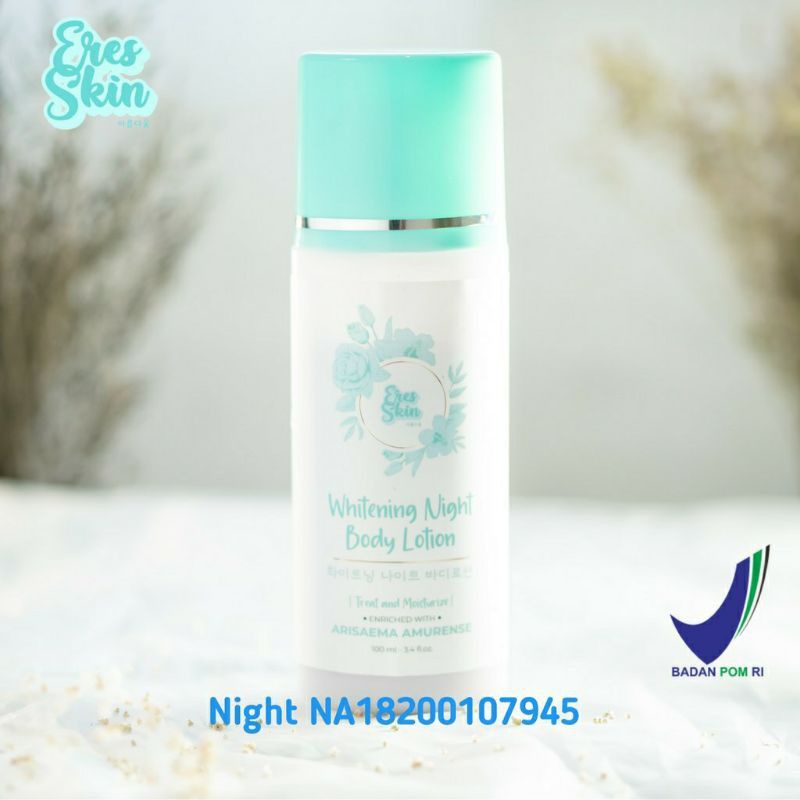 [COD] NIGHT LOTION ERESSKIN PEMUTIH BADAN AMPUH HB HANDBODY WHITENING DOSIS TINGGI BPOM ORIGINAL