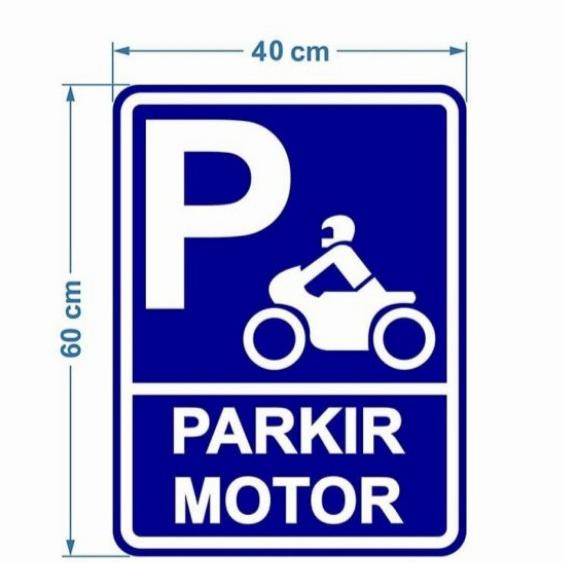 

Rambu sign parkir motor 40cm60cm(plat)
