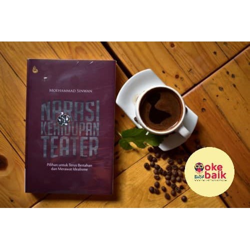 Buku NARASI KEHIDUPAN TEATER - Moehammad Sinwan- BUKU ORI