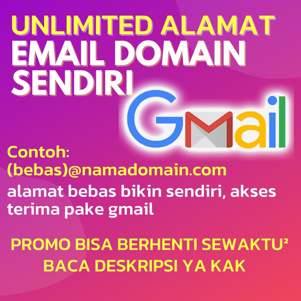 Unlimited Alamat Email Domain Sendiri, BEBAS PAKAI Akses Inbox dr 1 GMAIL