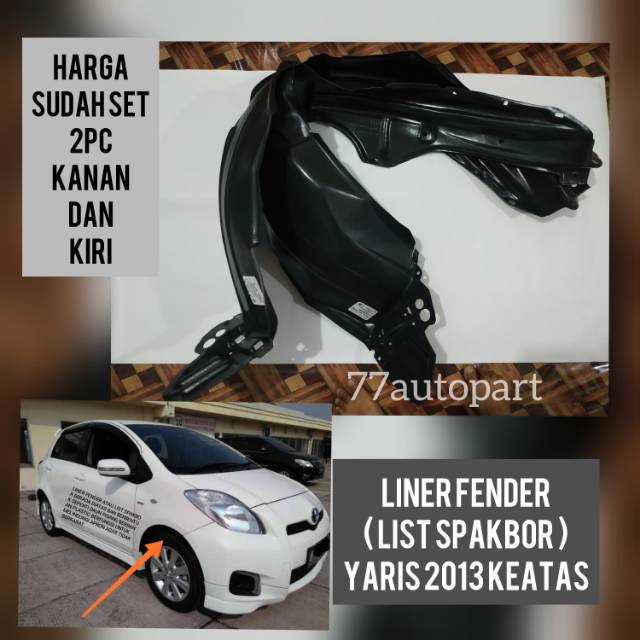 Liner fender list spakbor yaris 2013 keatas set