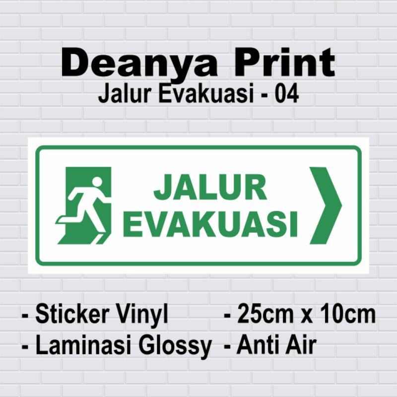 

Sticker Peringatan Jalur Evakuasi