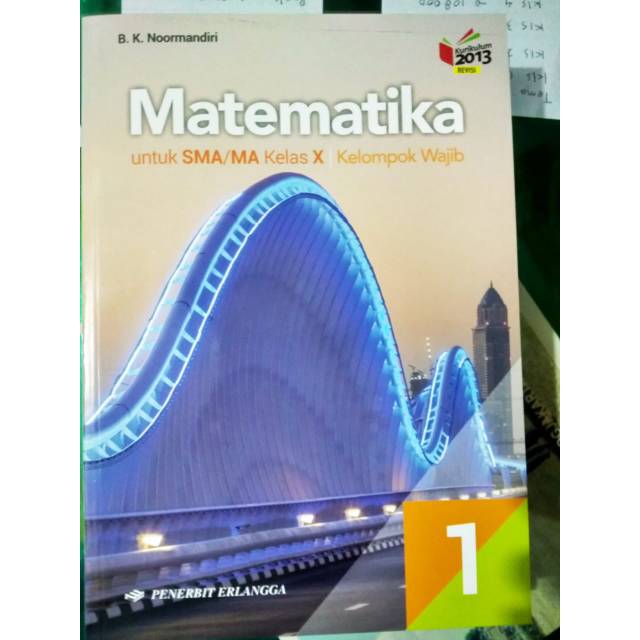 

Matematika ( W ) X utk kls 1 SMA